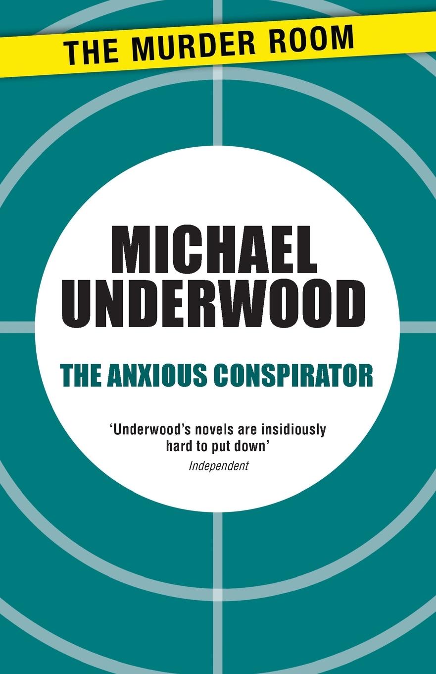 Vorderes Coverbild The Anxious Conspirator