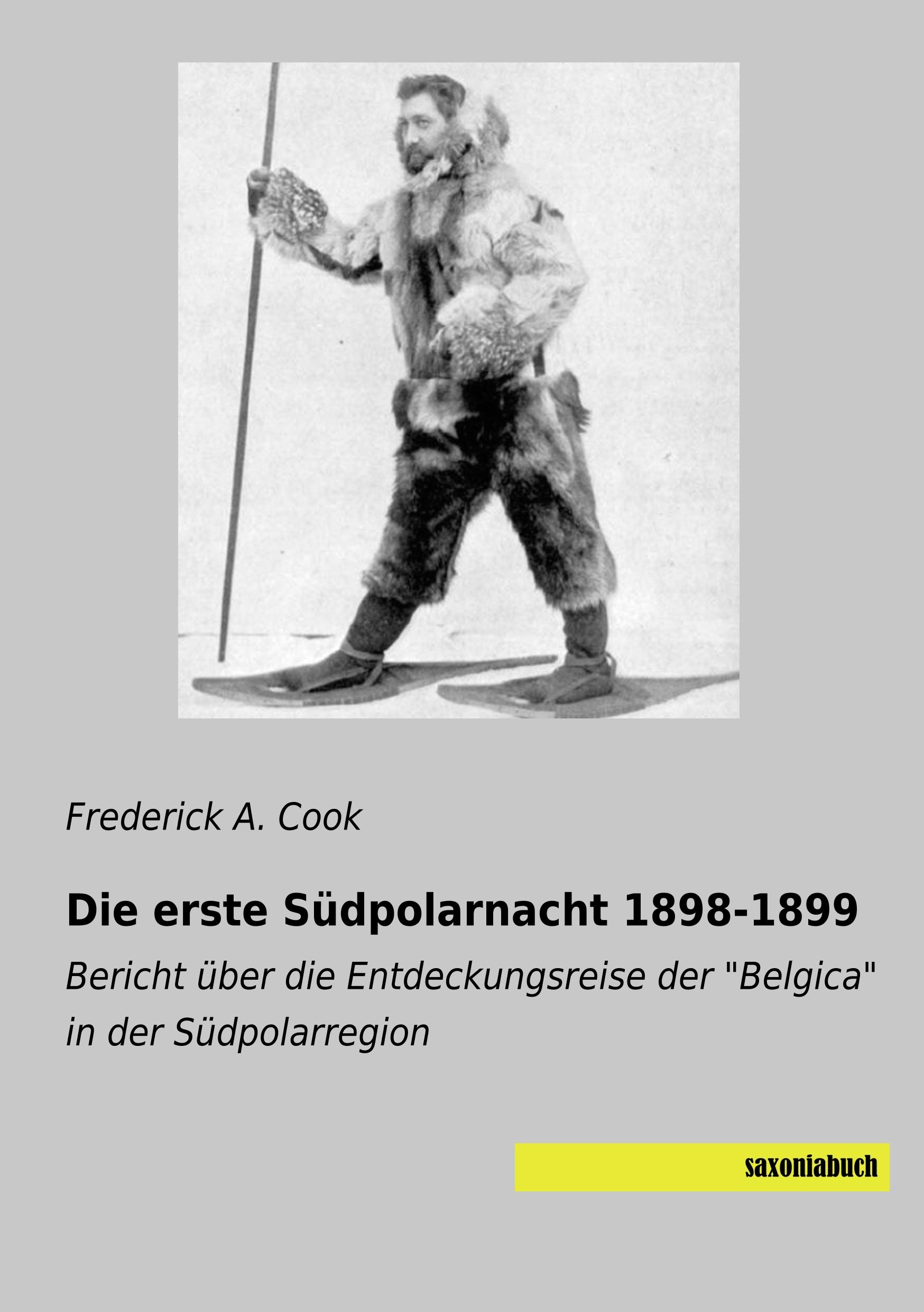 Vorderes Coverbild Die erste Südpolarnacht 1898-1899