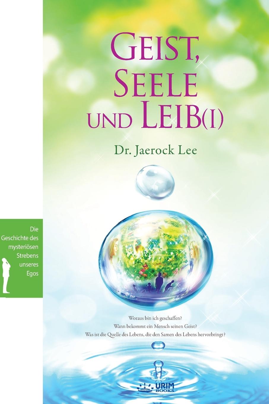 Vorderes Coverbild Geist, Seele und Leib I(German)