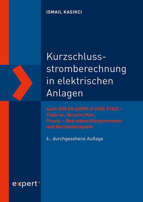 Vorderes Coverbild Kurzschlussstromberechnung in elektrischen Anlagen
