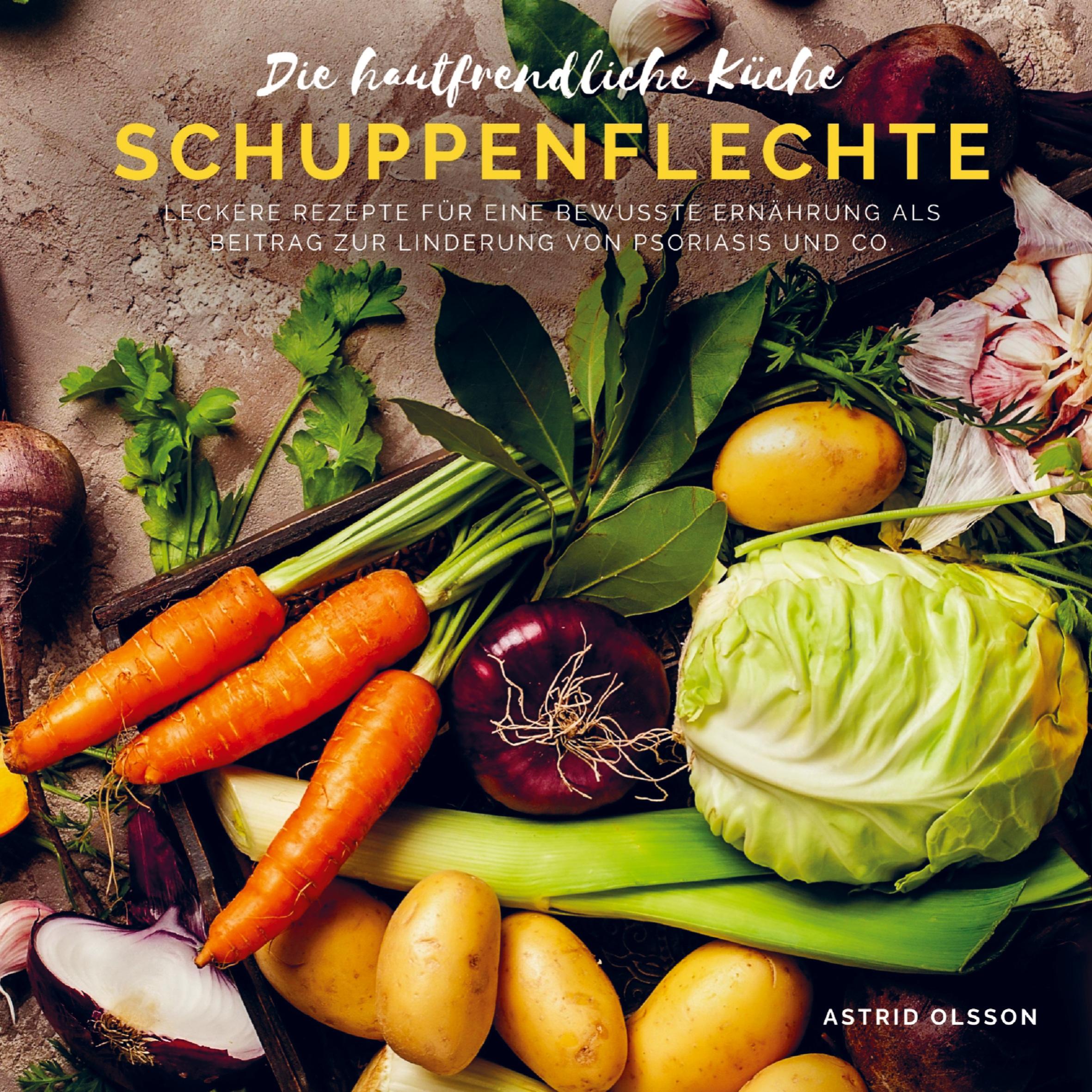 Vorderes Coverbild Die hautfreundliche Küche - Schuppenflechte