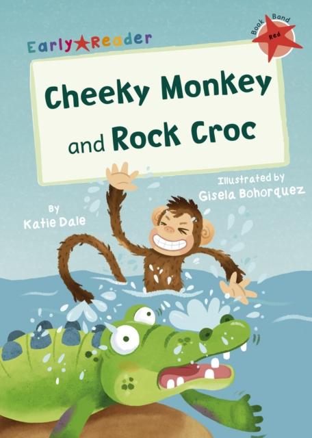 Vorderes Coverbild Cheeky Monkey and Rock Croc