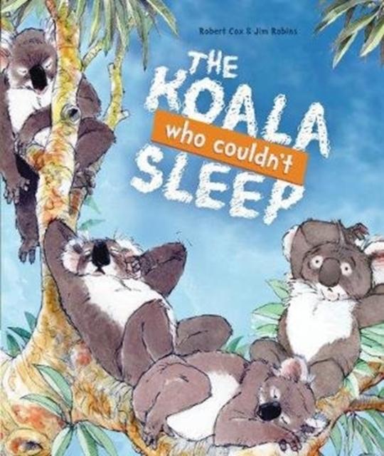 Vorderes Coverbild The Koala Who Couldn't Sleep