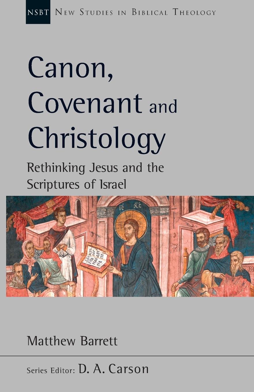 Vorderes Coverbild Canon, Covenant and Christology
