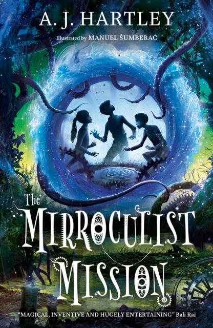 Vorderes Coverbild The Mirroculist Mission