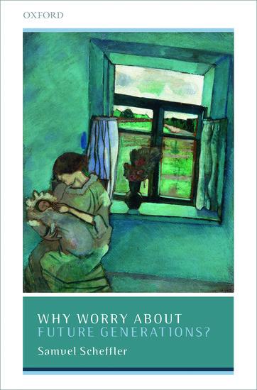 Vorderes Coverbild Why Worry about Future Generations?