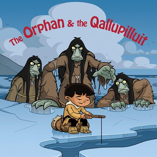 Vorderes Coverbild The Orphan and the Qallupilluit