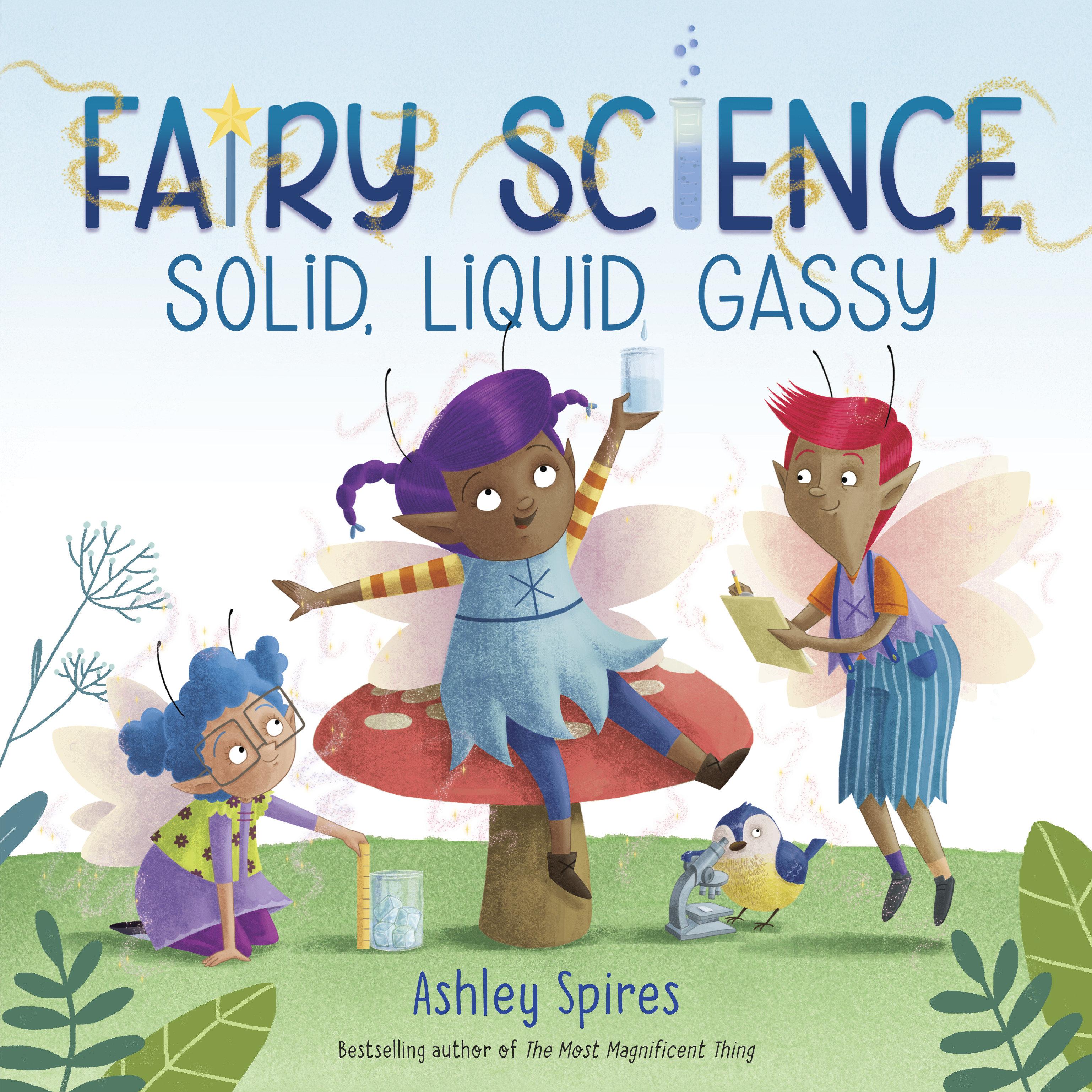 Vorderes Coverbild Solid, Liquid, Gassy! (a Fairy Science Story)