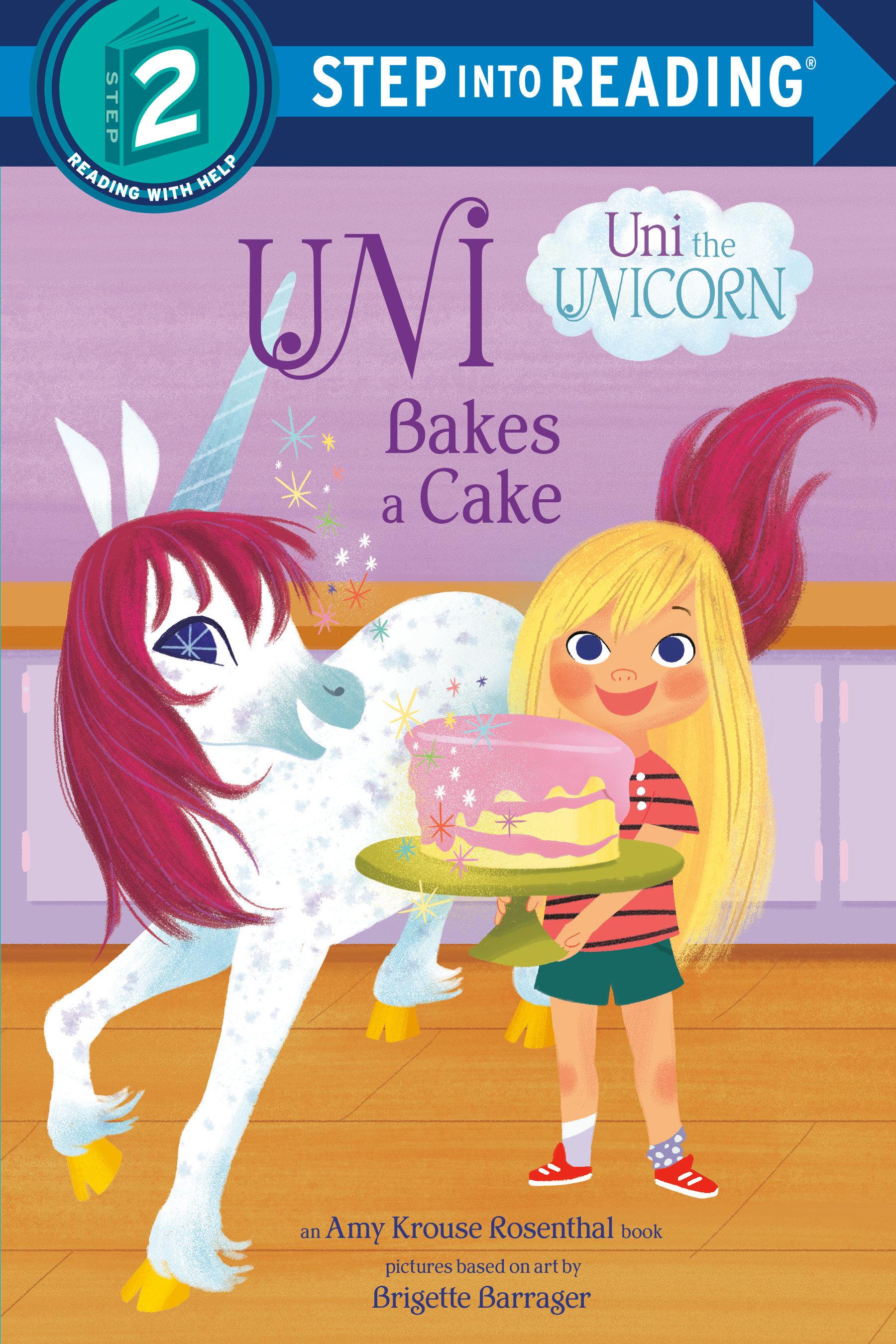 Vorderes Coverbild Uni Bakes a Cake (Uni the Unicorn)