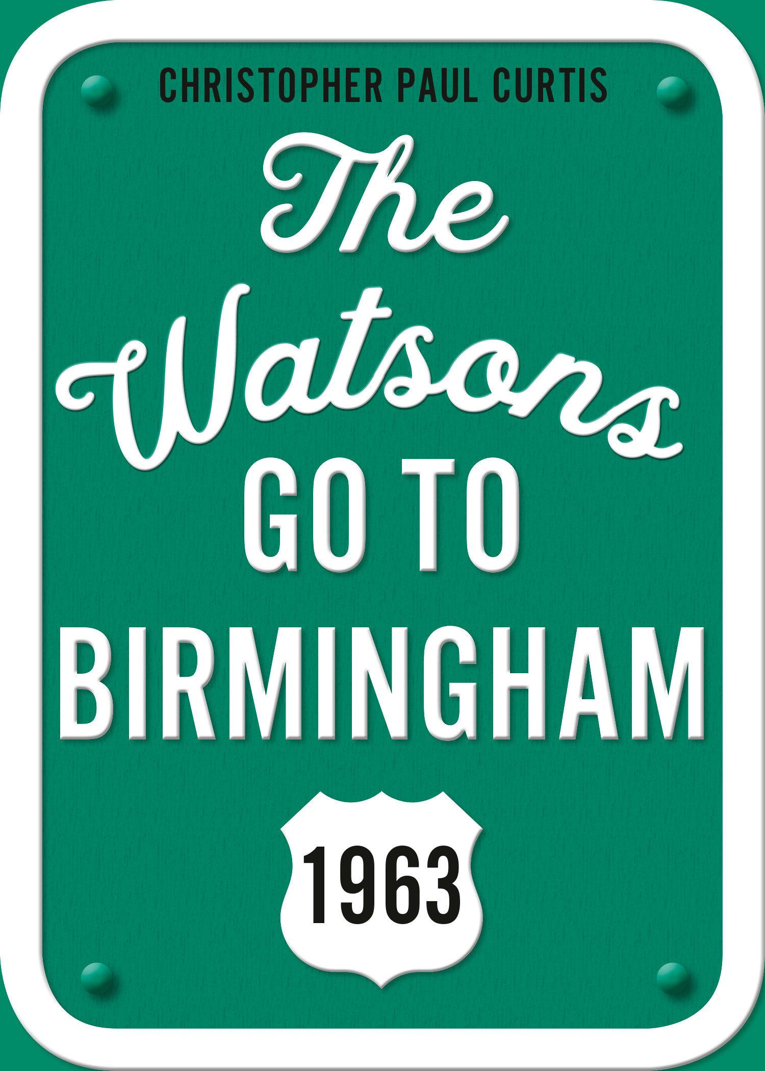 Vorderes Coverbild The Watsons Go to Birmingham--1963: 25th Anniversary Edition