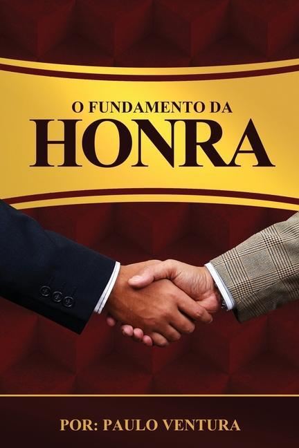 Vorderes Coverbild O Fundamento Da Honra