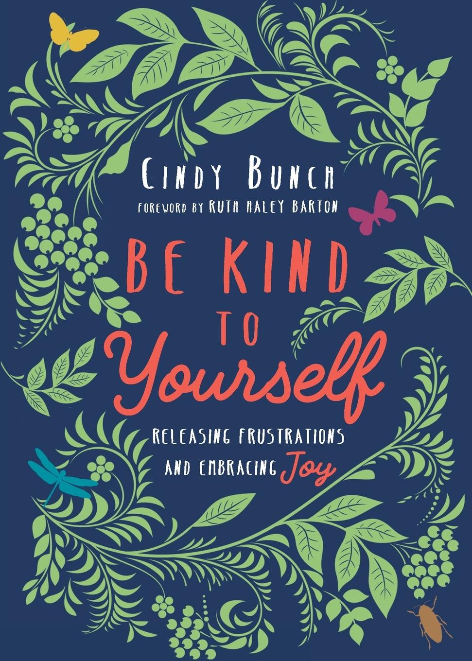 Vorderes Coverbild Be Kind to Yourself