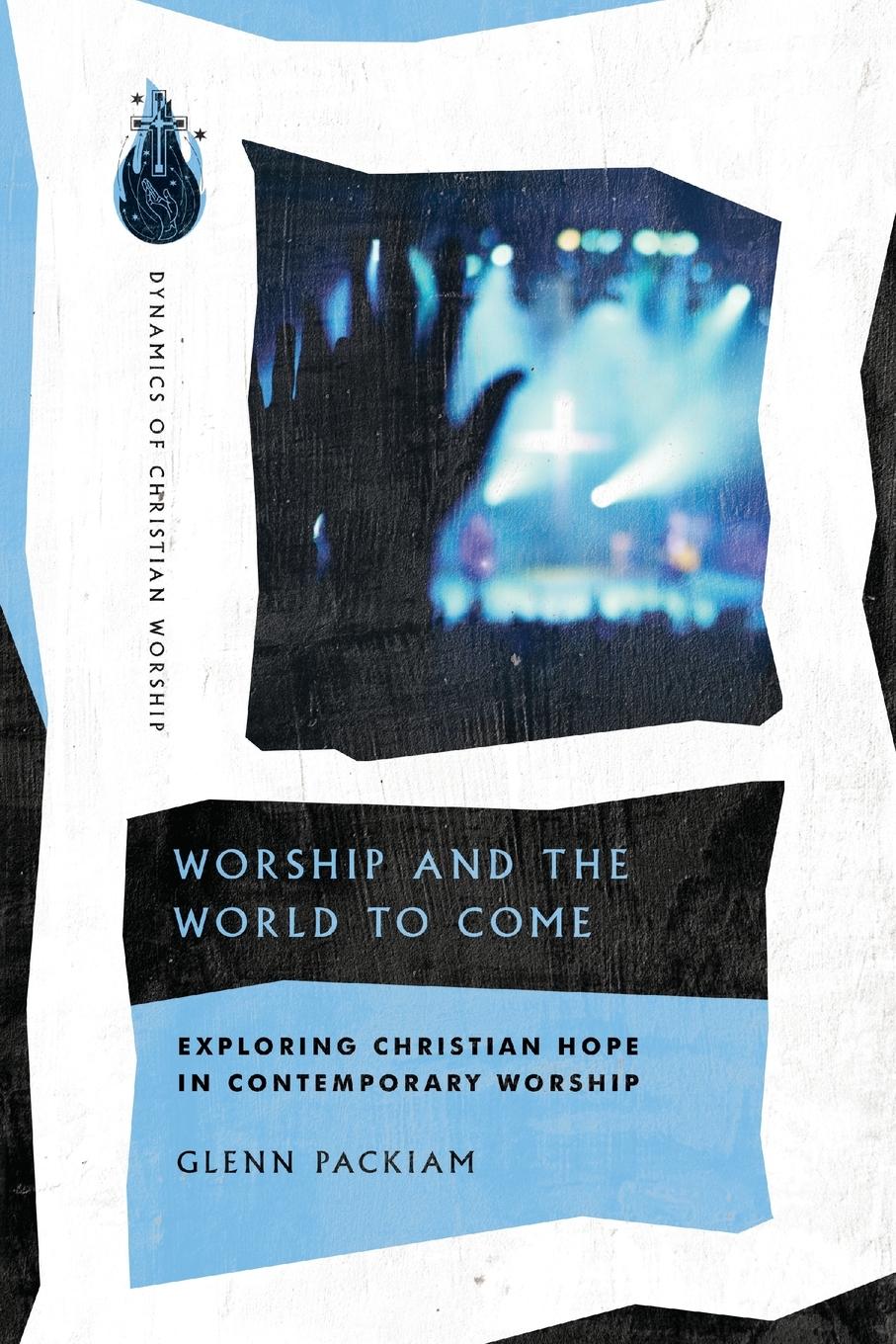 Vorderes Coverbild Worship and the World to Come