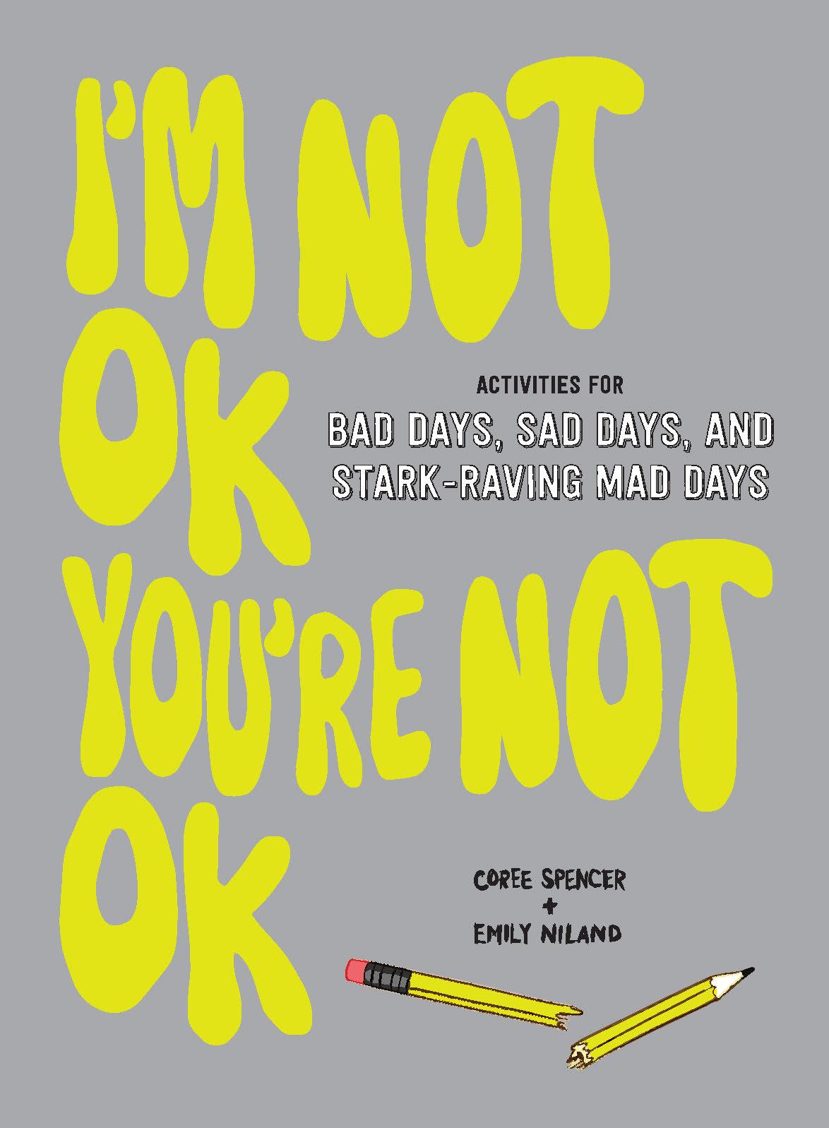 Vorderes Coverbild I'm Not Ok, You're Not Ok (Fill-In Book)