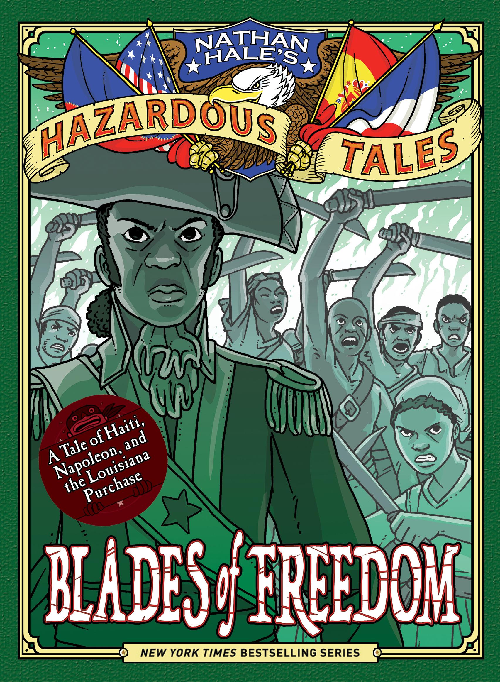 Vorderes Coverbild Blades of Freedom (Nathan Hale's Hazardous Tales #10)
