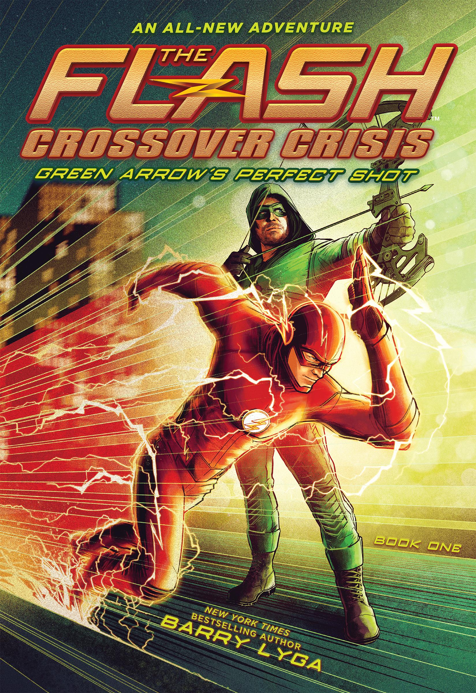 Vorderes Coverbild The Flash: Green Arrow's Perfect Shot (Crossover Crisis #1)