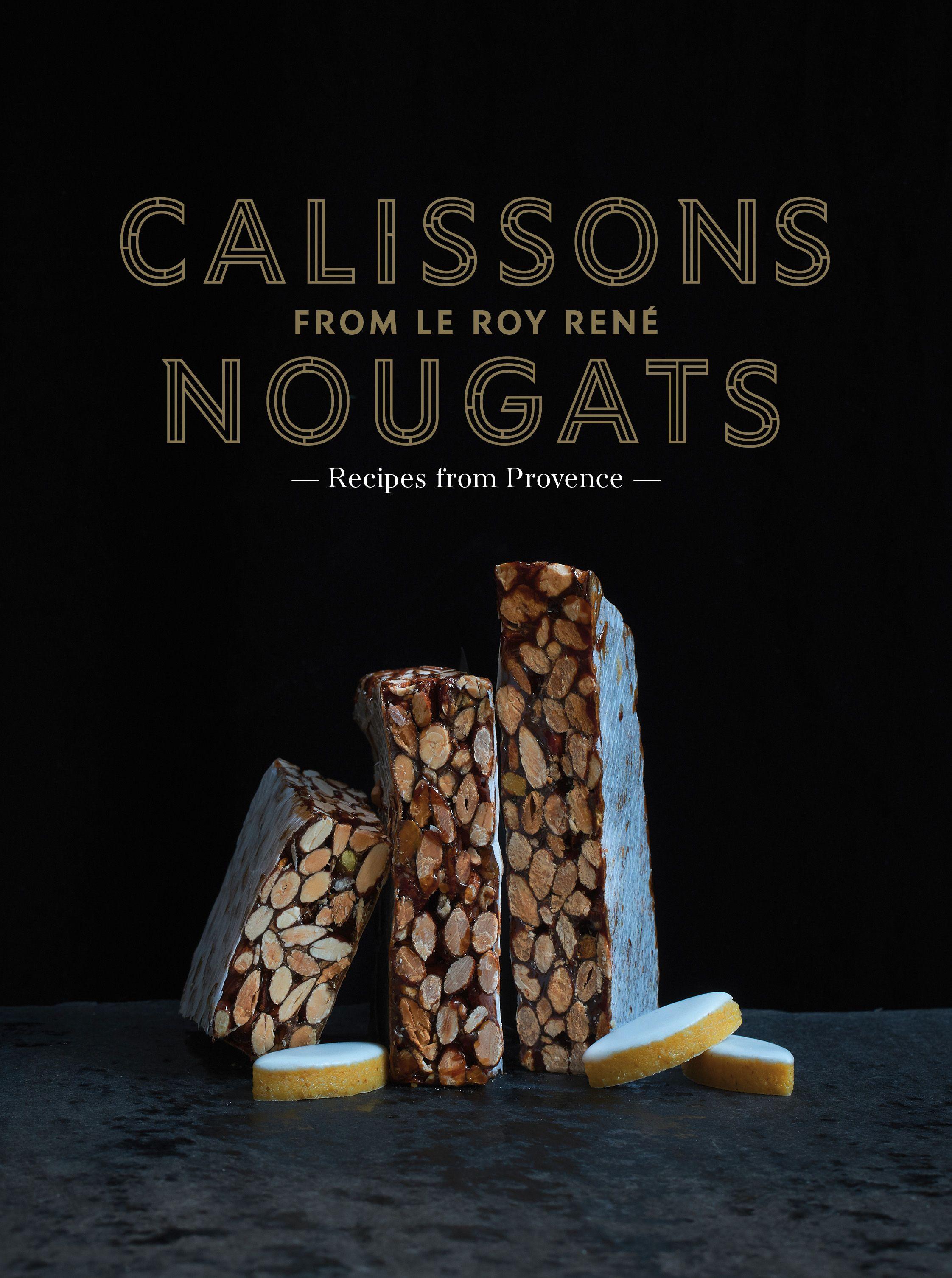 Vorderes Coverbild Calissons Nougats from Le Roy Rene