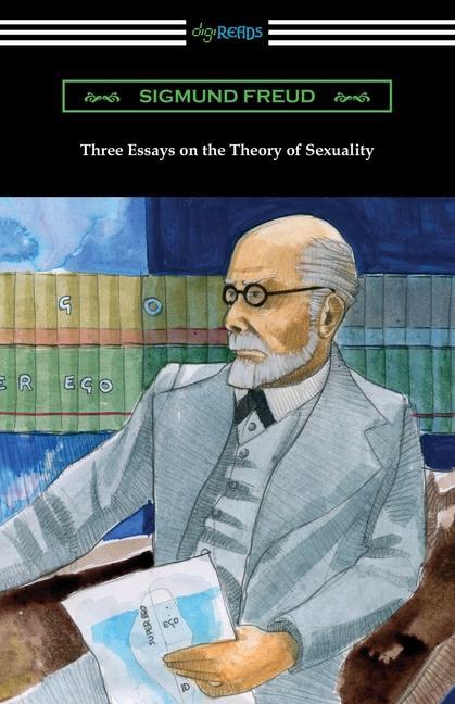 Vorderes Coverbild Three Essays on the Theory of Sexuality