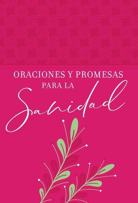 Vorderes Coverbild Oraciones Y Promesas Para La Sanidad