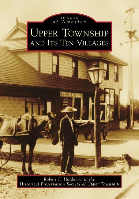 Vorderes Coverbild Upper Township and Its Ten Villages