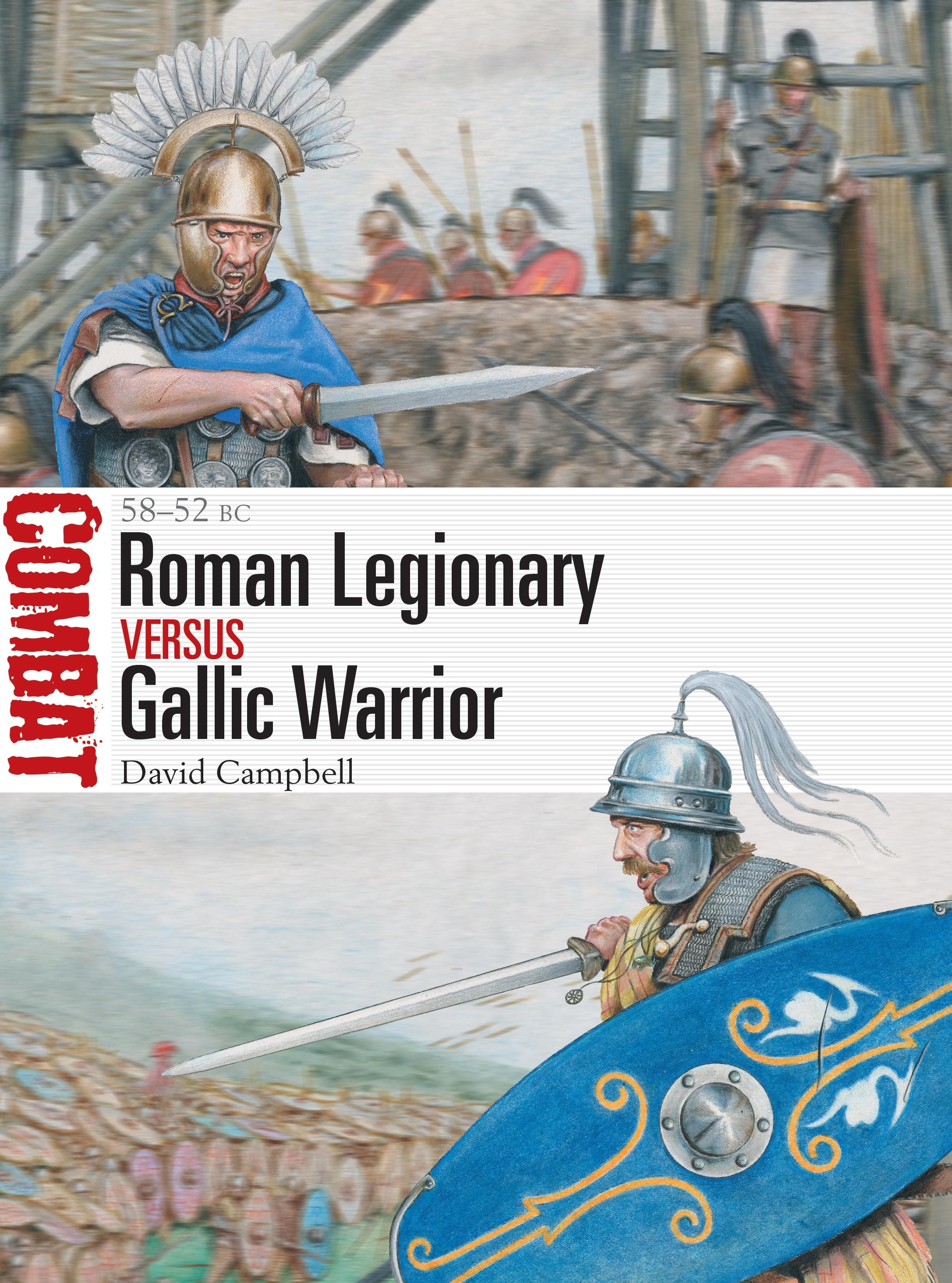 Vorderes Coverbild Roman Legionary Vs Gallic Warrior