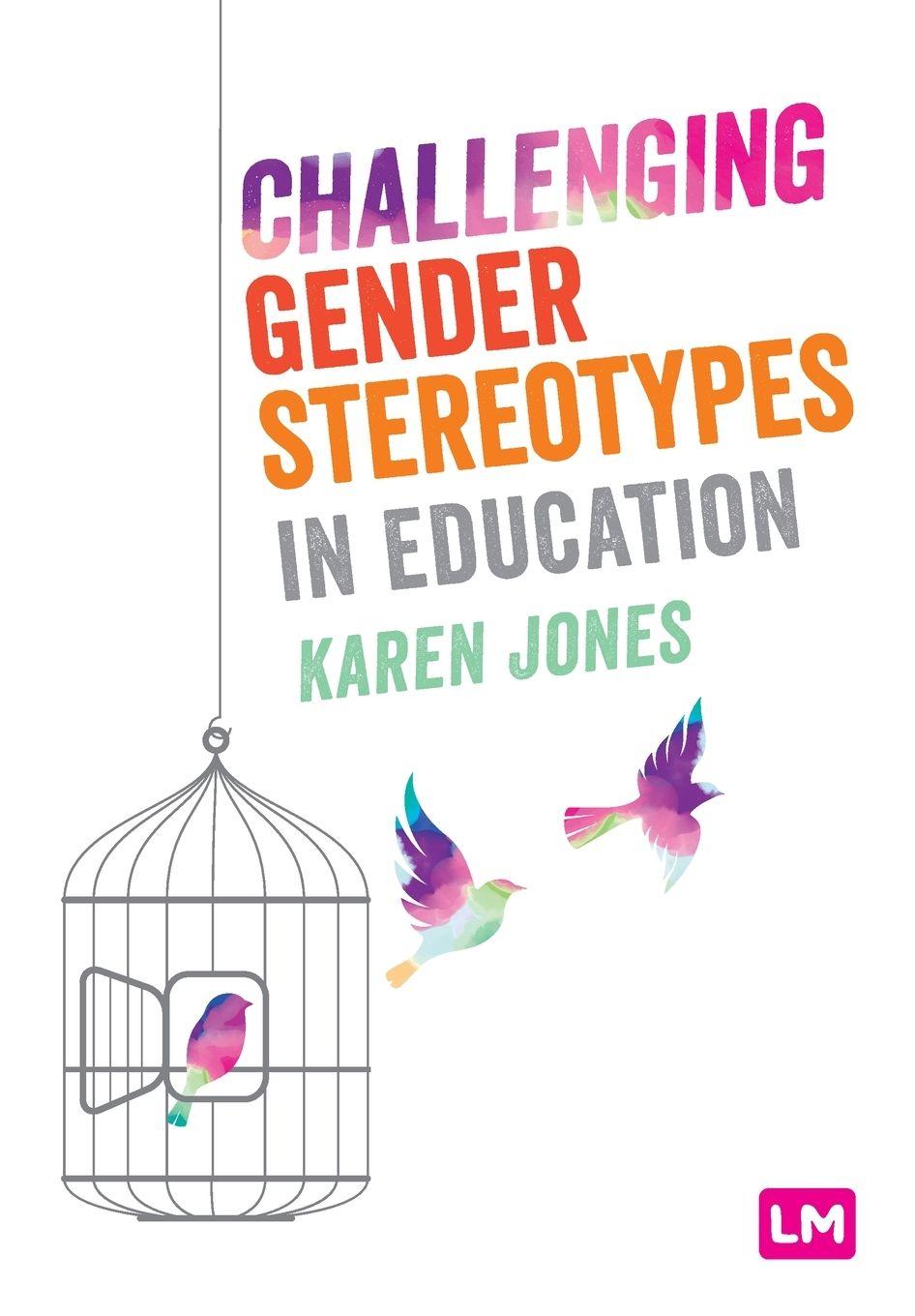 Vorderes Coverbild Challenging Gender Stereotypes in Education