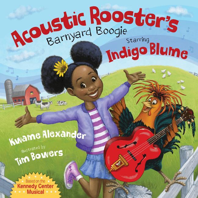 Vorderes Coverbild Acoustic Rooster's Barnyard Boogie Starring Indigo Blume