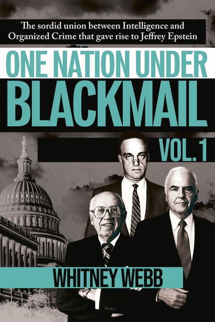Vorderes Coverbild One Nation Under Blackmail - Vol. 1