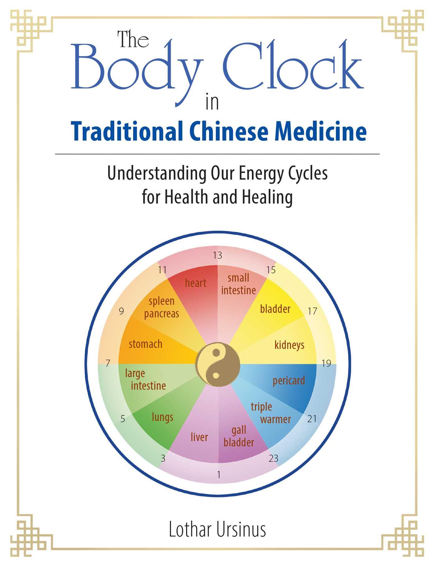 Vorderes Coverbild The Body Clock in Traditional Chinese Medicine