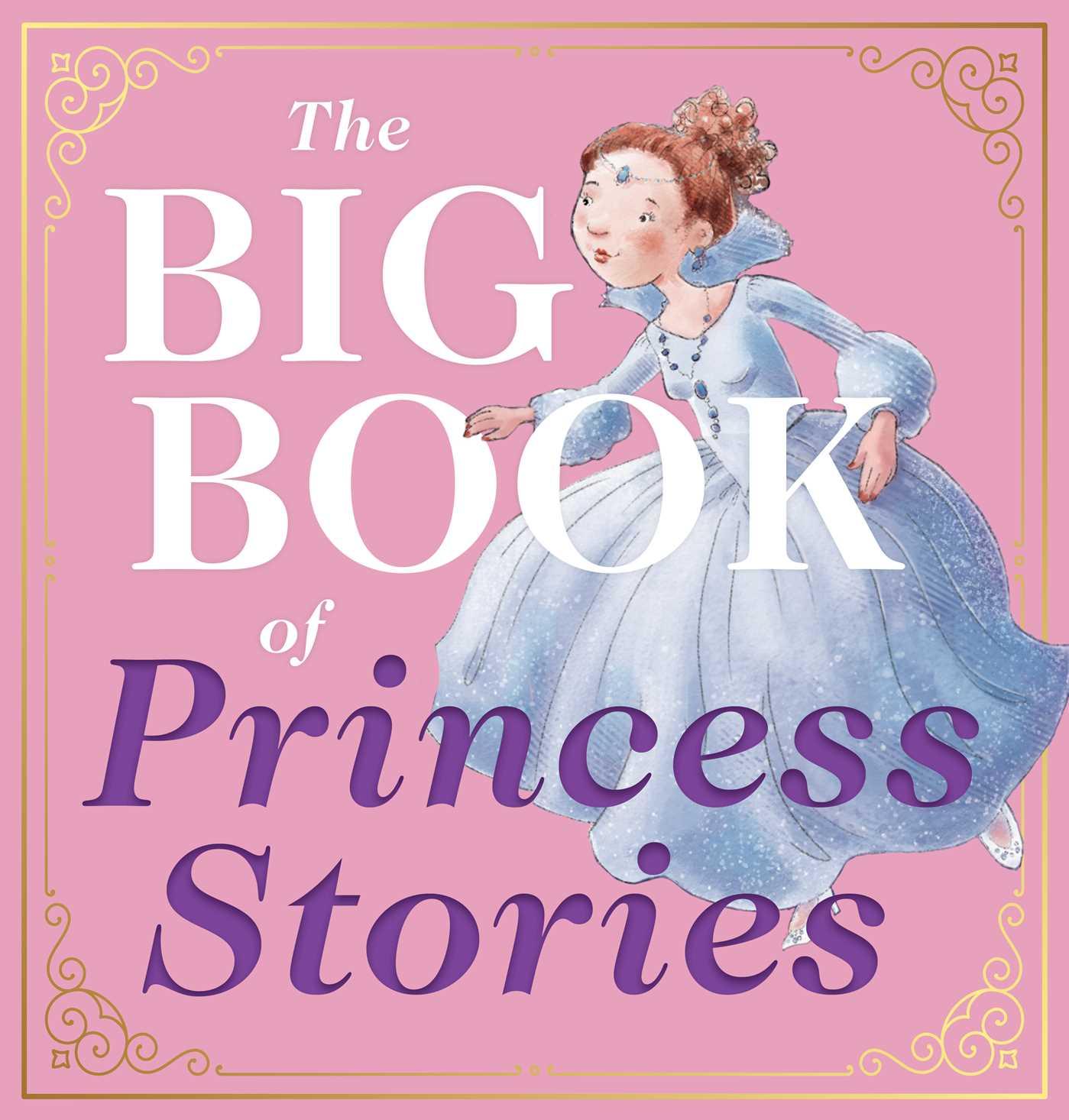 Vorderes Coverbild The Big Book of Princess Stories