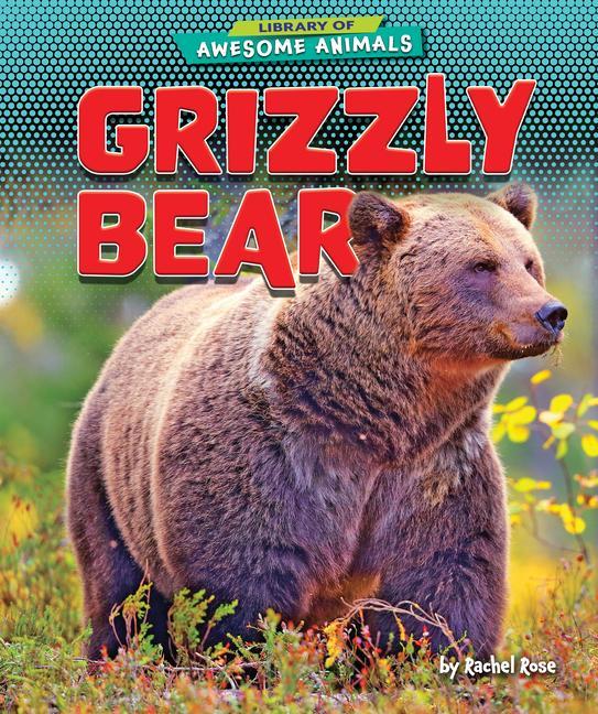 Vorderes Coverbild Grizzly Bear