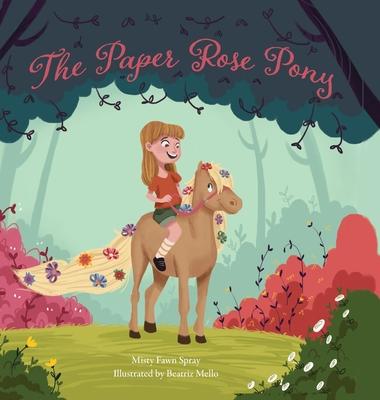Vorderes Coverbild The Paper Rose Pony