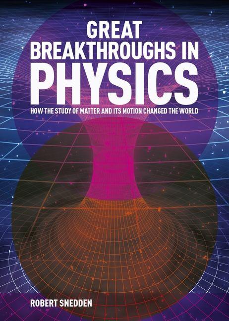 Vorderes Coverbild Great Breakthroughs in Physics