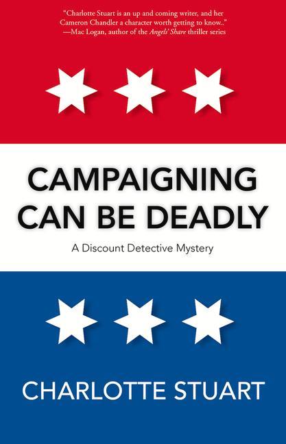 Vorderes Coverbild Campaigning Can Be Deadly