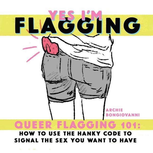 Vorderes Coverbild Yes I'm Flagging