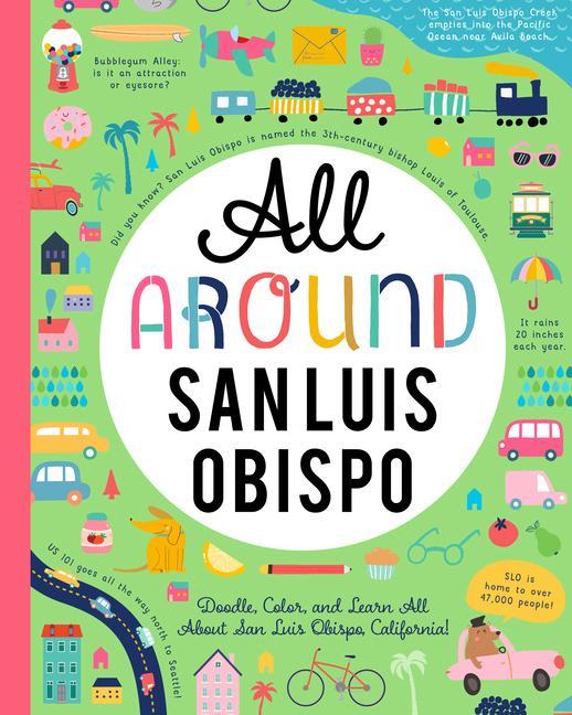 Vorderes Coverbild All Around San Luis Obispo