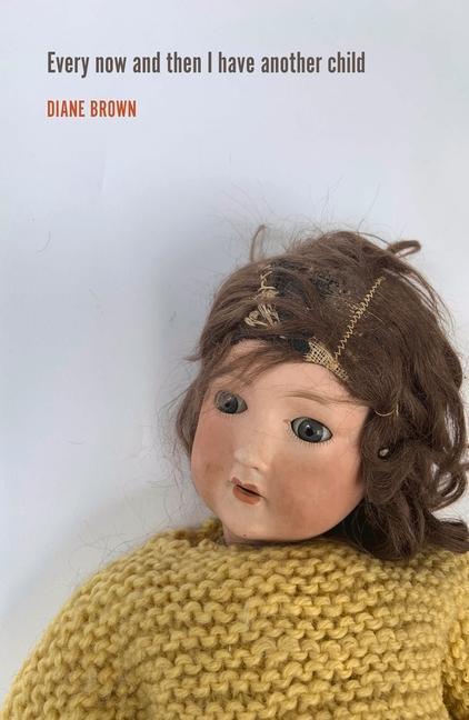 Vorderes Coverbild Every Now and Then I Have Another Child