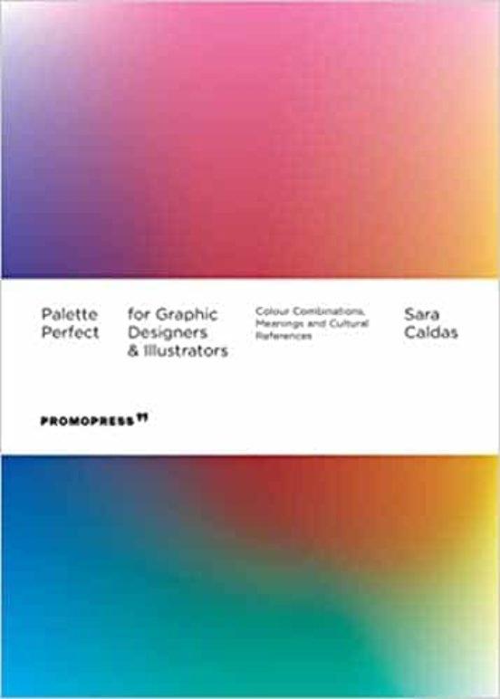 Vorderes Coverbild Palette Perfect for Graphic Designers and Illustrators