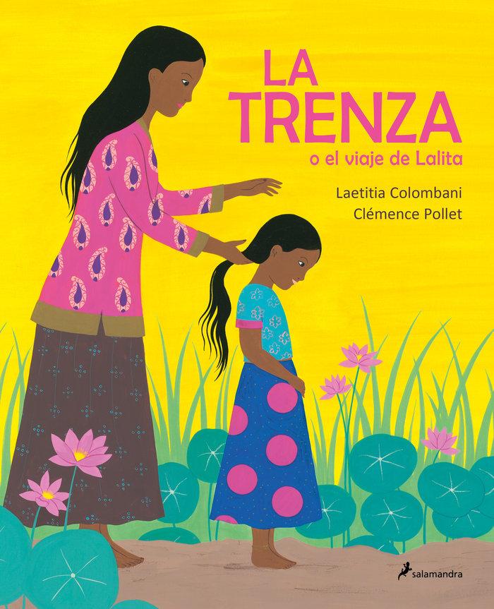 Vorderes Coverbild La Trenza O El Viaje de Lalita / The Braid or Lalita's Journey
