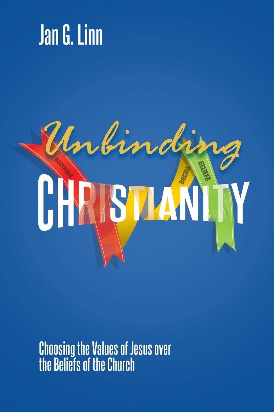 Vorderes Coverbild Unbinding Christianity