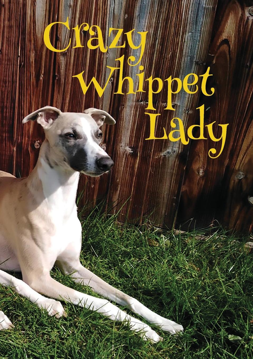 Vorderes Coverbild Crazy Whippet Lady Notebook