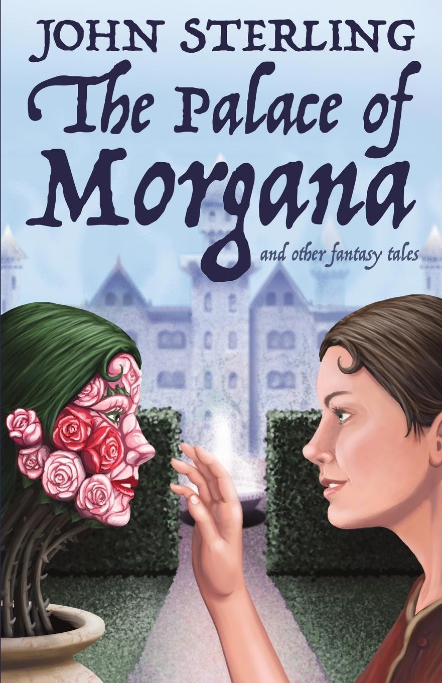 Vorderes Coverbild The Palace of Morgana and Other Fantasy Tales