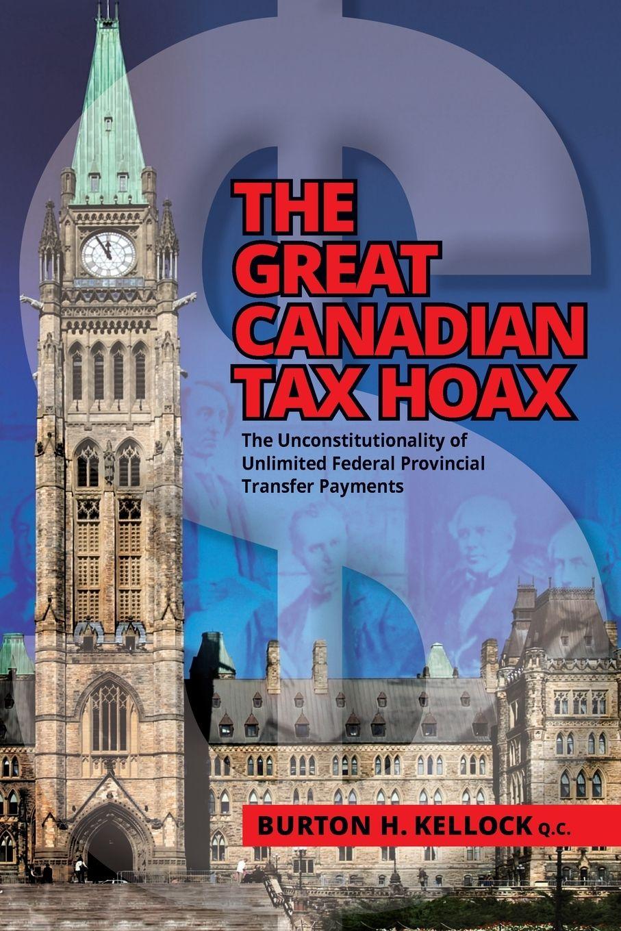 Vorderes Coverbild THE GREAT CANADIAN TAX HOAX