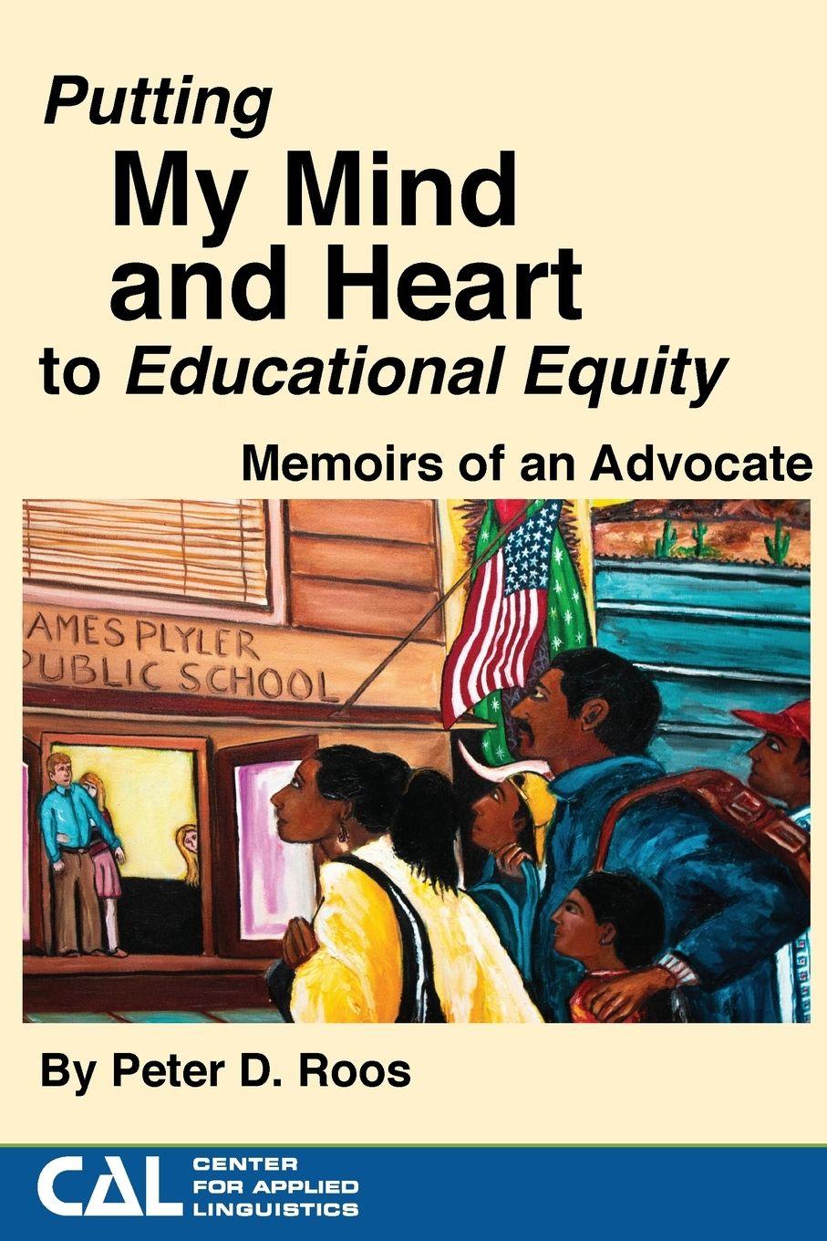 Vorderes Coverbild Putting my Mind and Heart to Educational Equity
