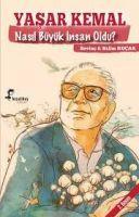 Vorderes Coverbild Yasar Kemal Nasil Büyük Insan Oldu