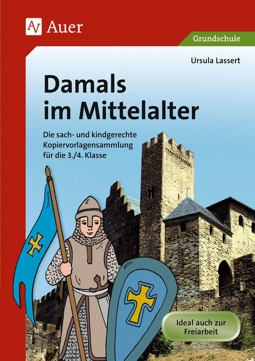 Vorderes Coverbild Damals im Mittelalter