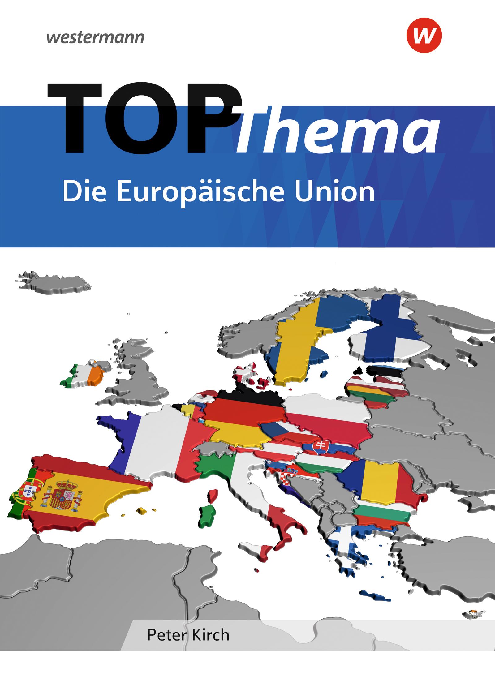 Vorderes Coverbild TOP-Thema Die Europäische Union. Topographische Arbeitshefte