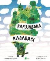 Vorderes Coverbild Kaplumbaga Kasabasi