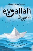Vorderes Coverbild Eyvallah - Seyyah (1. Kitap)