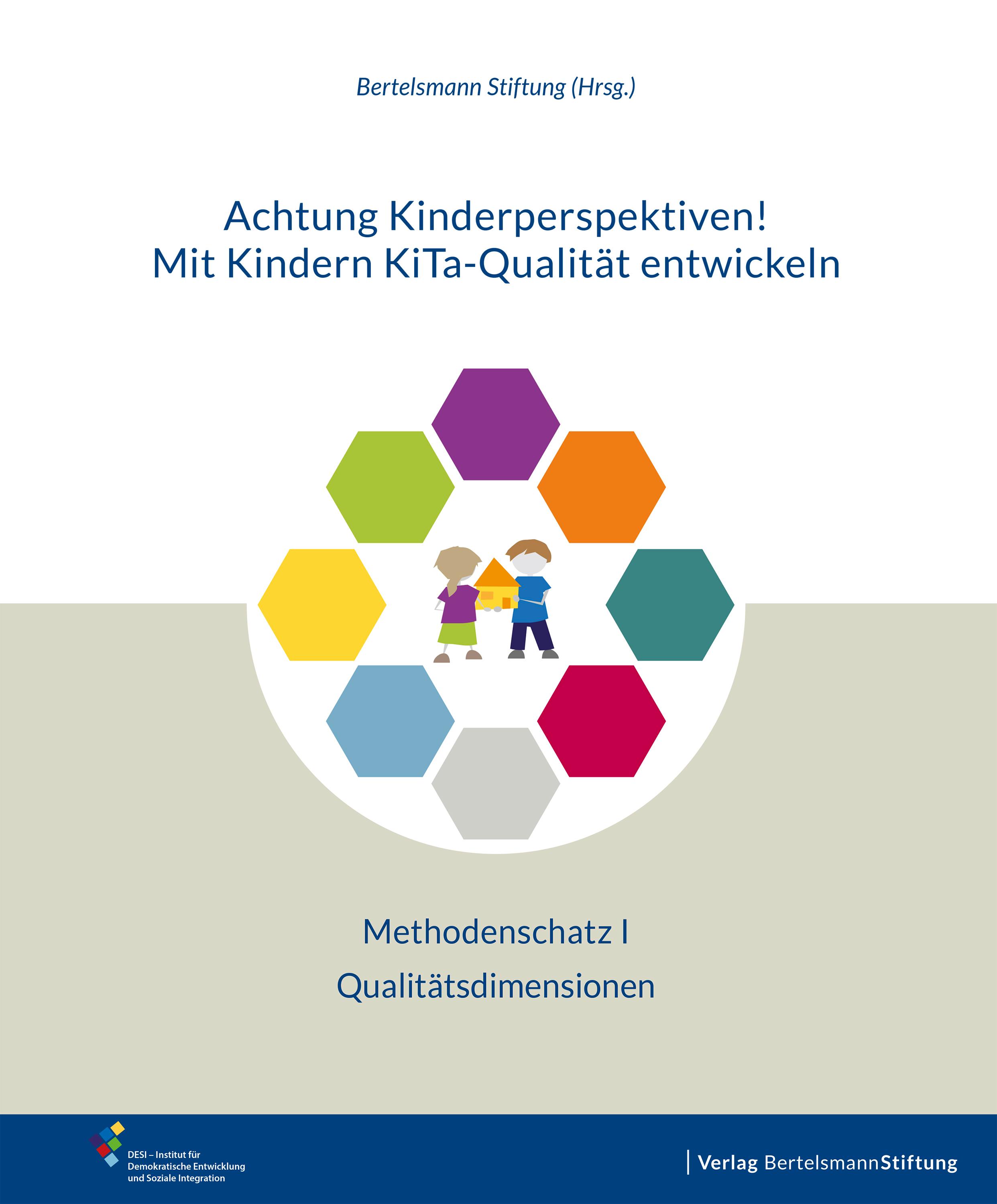 Vorderes Coverbild Achtung Kinderperspektiven! Mit Kindern KiTa-Qualität entwickeln - Methodenschatz I